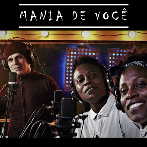 Mania de Você