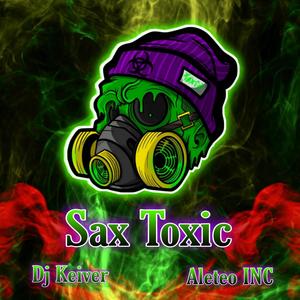 Sax Toxic