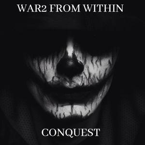 WAR2 FROM WITHIN (Explicit)