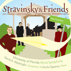 UNIVERSITY OF FLORIDA WIND SYMPHONY: Stravinsky and Friends