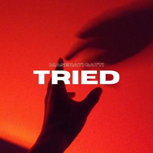 Tried (Explicit)