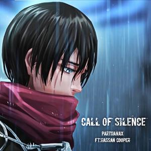 Call Of Silence (feat. Hassan Cooper)