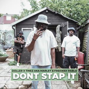 DONT STAP IT (feat. Freeway Pablo)