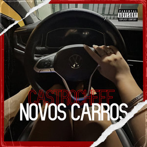 Novos Carros (Explicit)