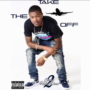 The Take Off (Explicit)