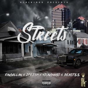 Streets (feat. 2FR3SH, YoungMigo Drain & Beast$$) (Explicit)