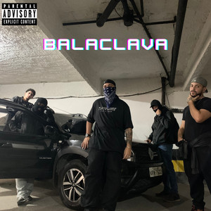 Balaclava (Explicit)