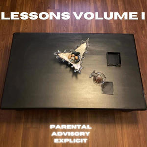 LESSONS VOLUME I (Explicit)