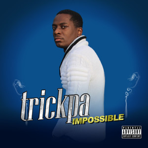 Impossible (Explicit)