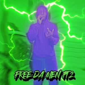 FREE_DA_MEN PT.2 (Explicit)