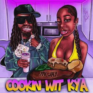 Cookin With Kya (Explicit)