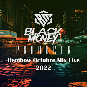 Dembow Octubre Mix Live 2022