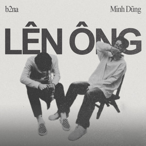 LÊN ÔNG (Explicit)