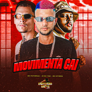 MOVIMENTA CAI (Explicit)