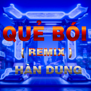 Quẻ Bói (QV REMIX)