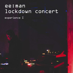 Lockdown Concert Experience I (Concert Version)