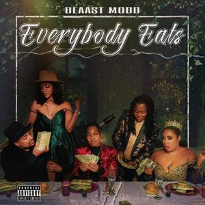 Everybody Eats (Explicit)