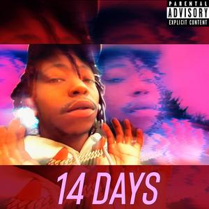 14 DAYS (Explicit)