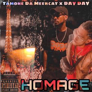 HOMAGE (feat. DAY DAY) [Explicit]