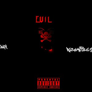 Evil (Explicit)