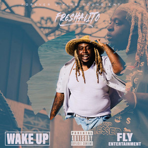 Wake Up (Explicit)