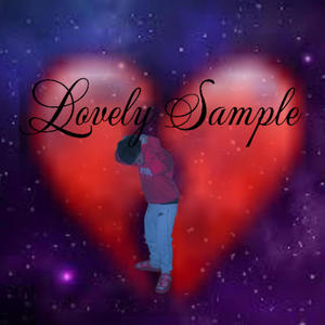 Lovely Sample (Explicit)