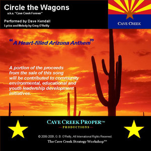Circle the Wagons(a.k.a. Cave Creek Forever)