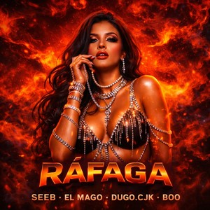 RÁFAGA (Explicit)