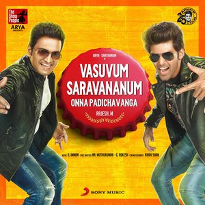 Vasuvum Saravananum Onna Padichavanga (Original Motion Picture Soundtrack)