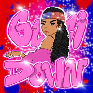 GUCCI DOWN (Explicit)