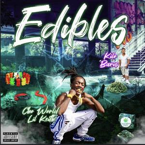 Edibles (Explicit)