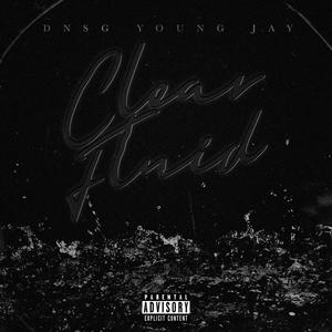 Clear Fluid (Explicit)