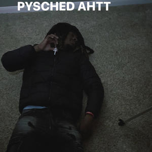 Pysch 4 LUV (Explicit)