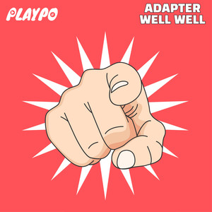 Well Well (Original Mix)