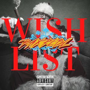 Wishlist (feat. Jojokelete & SaphGod) [Explicit]