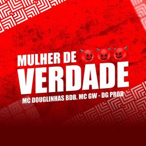 Mulher de Verdade (Explicit)