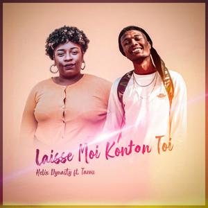 Laisse Moi Kontan Toi (Extended Version)