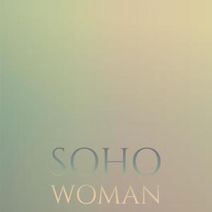 Soho Woman