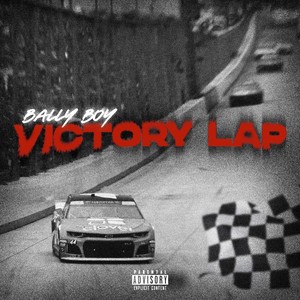 Victory Lap (Explicit)