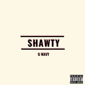 Shawty (Explicit)