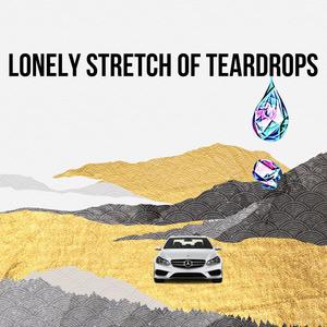 Lonely Stretch Of Teardrops (feat. Juke Johnson)