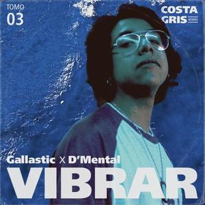 Vibrar (feat. D'Mental)