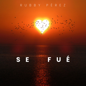 Se Fué (Radio Edit)