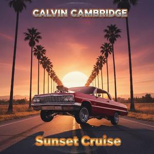 Sunset Cruisin (Explicit)