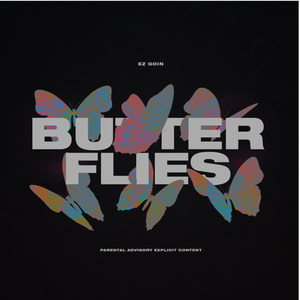 Butterflies (Explicit)