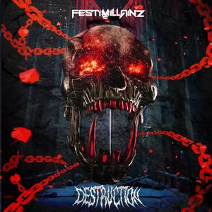 Destruction (Explicit)