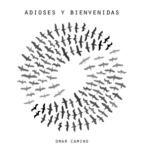 Adioses y Bienvenidas (Explicit)