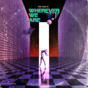 Wherever We Are