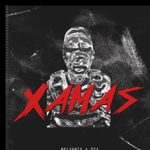 Xamas (feat. Dex) [Explicit]