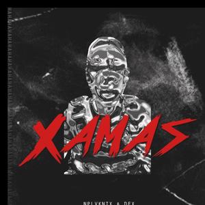 Xamas (feat. Dex) (Explicit)